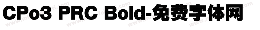 CPo3 PRC Bold字体转换